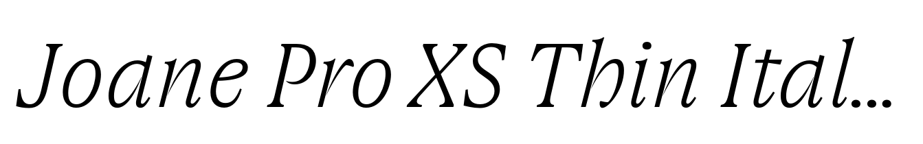 Joane Pro XS Thin Italic